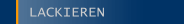 LACKIEREN